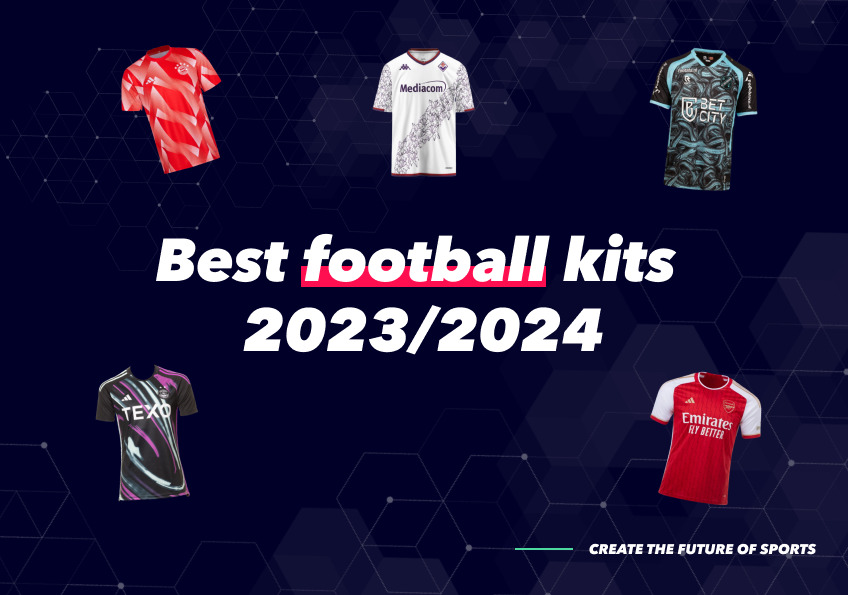 Best kits for the 2023/2024 season Sportmonks