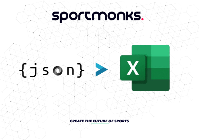 Converting JSON Data from Sportmonks’ Football API to Excel.